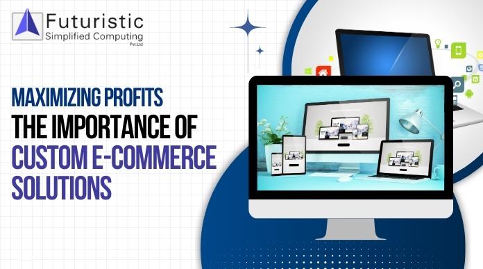 Custom E-commerce Solutions