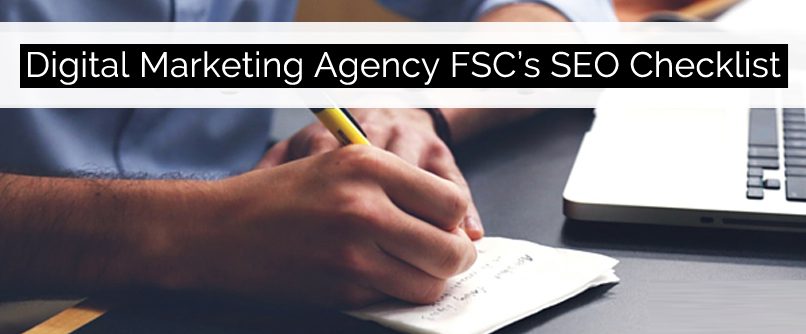 Digital Marketing Agency FSC’s SEO Checklist – II